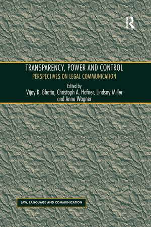 Transparency, Power, and Control: Perspectives on Legal Communication de Christoph A. Hafner