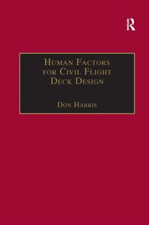 Human Factors for Civil Flight Deck Design de Don Harris