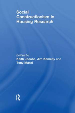 Social Constructionism in Housing Research de Jim Kemeny