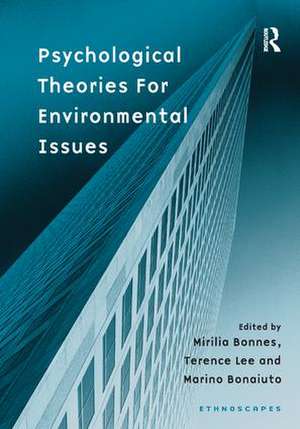 Psychological Theories for Environmental Issues de Mirilia Bonnes