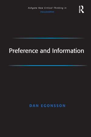 Preference and Information de Dan Egonsson