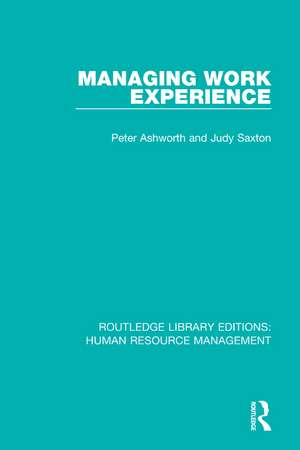 Managing Work Experience de Peter Ashworth