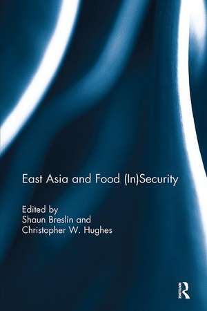 East Asia and Food (In)Security de Shaun Breslin