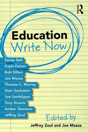 Education Write Now de Joe Mazza