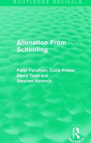 Alienation From Schooling (1986) de Peter Fensham