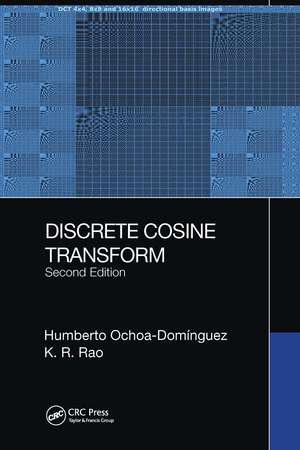 Discrete Cosine Transform, Second Edition de Humberto Ochoa-Dominguez