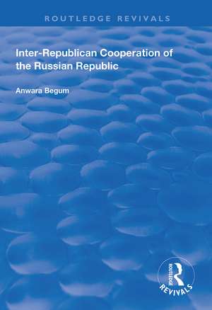 Inter-Republican Co-operation of the Russian Republic de Anwara Begum