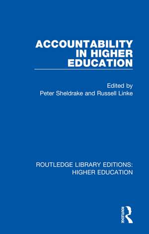 Accountability in Higher Education de Peter Sheldrake