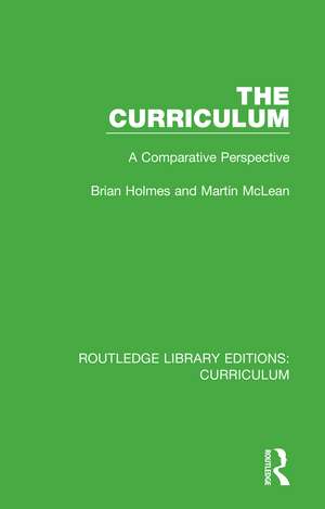 The Curriculum: A Comparative Perspective de Brian Holmes