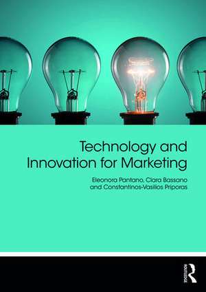 Technology and Innovation for Marketing de Eleonora Pantano