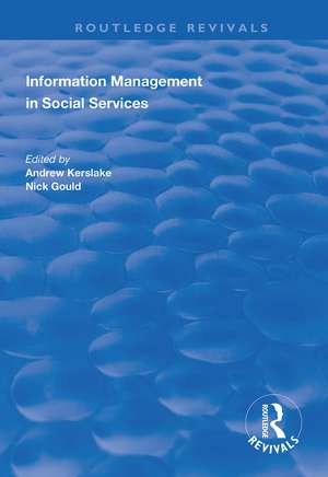 Information Management in Social Services de Andrew Kerslake