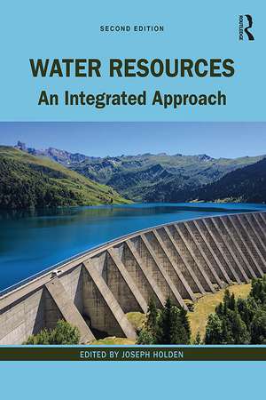 Water Resources: An Integrated Approach de Joseph Holden