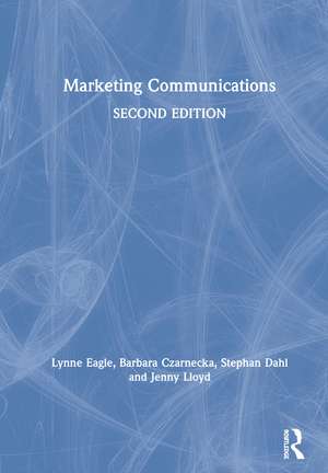 Marketing Communications de Lynne Eagle