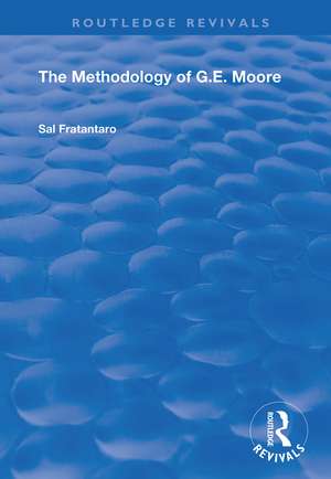 The Methodology of G.E. Moore de Sal Fratantaro