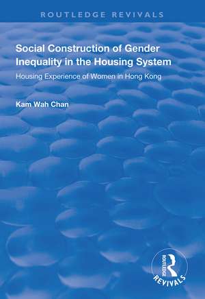 Social Construction of Gender Inequality in the Housing System: Housing Experience of Women in Hong Kong de Paul Pennartz