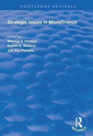 Strategic Issues in Microfinance de Mwangi S. Kimenyi