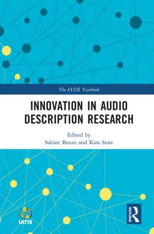 Innovation in Audio Description Research de Sabine Braun