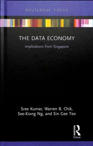 The Data Economy: Implications from Singapore de Sree Kumar