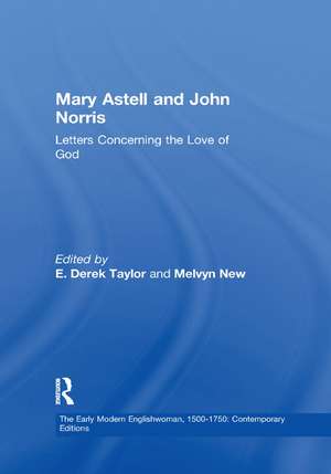 Mary Astell and John Norris: Letters Concerning the Love of God de Melvyn New