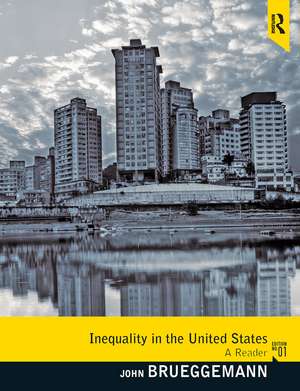 Inequality in the United States: A Reader de John Brueggemann