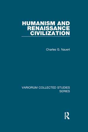 Humanism and Renaissance Civilization de Charles G. Nauert