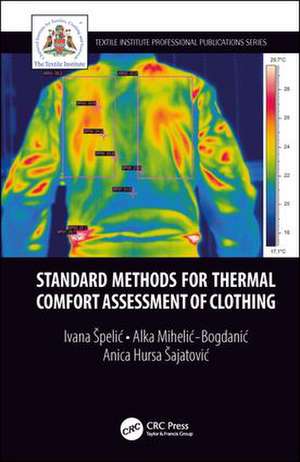 Standard Methods for Thermal Comfort Assessment of Clothing de Ivana Špelić