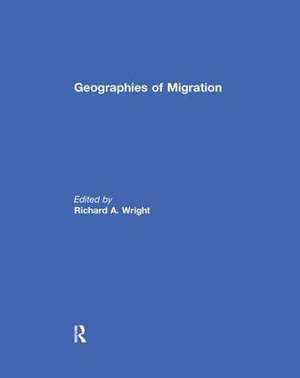 Geographies of Migration de Richard Wright