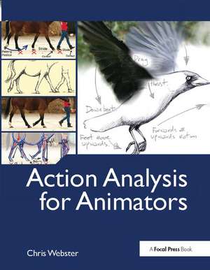 Action Analysis for Animators de Chris Webster