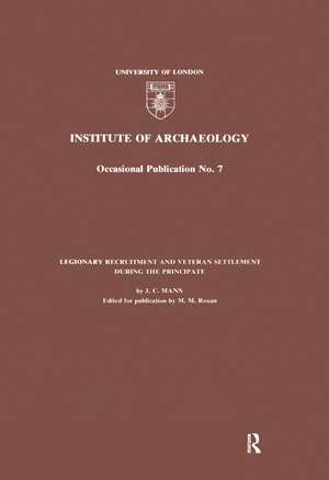 Legionary Recruitment and Veteran Settlement During the Principate de J.C. Mann