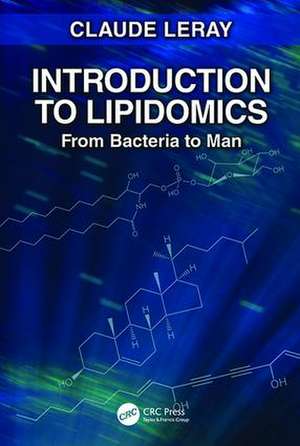 Introduction to Lipidomics de Claude Leray