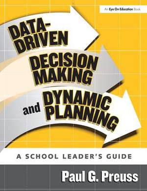 Data-Driven Decision Making and Dynamic Planning de Paul Preuss