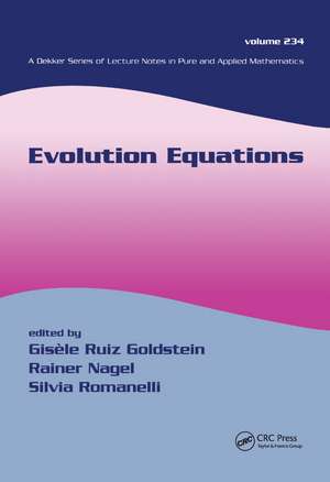 Evolution Equations de Gisele Ruiz Goldstein