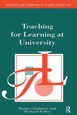 Teaching for Learning at University de Denise Chalmers