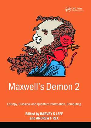 Maxwell's Demon 2 Entropy, Classical and Quantum Information, Computing de Harvey Leff