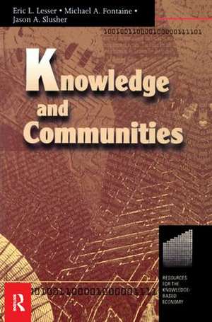 Knowledge and Communities de Eric Lesser