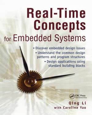 Real-Time Concepts for Embedded Systems de Qing Li