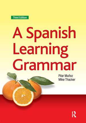 A Spanish Learning Grammar de Mike Thacker