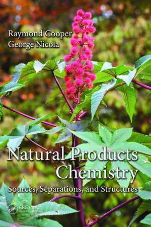 Natural Products Chemistry: Sources, Separations and Structures de Raymond Cooper