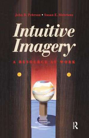 Intuitive Imagery de Susan E. Mehrtons