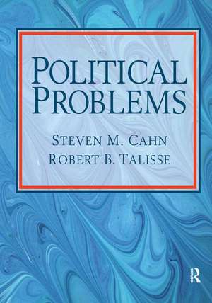 Political Problems de Steven M. Cahn