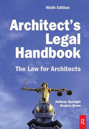 Architect's Legal Handbook de Anthony Speaight