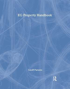 EG Property Handbook de Geoff Parsons