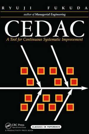 Cedac: A Tool for Continuous Systematic Improvement de Ryuji Fukuda