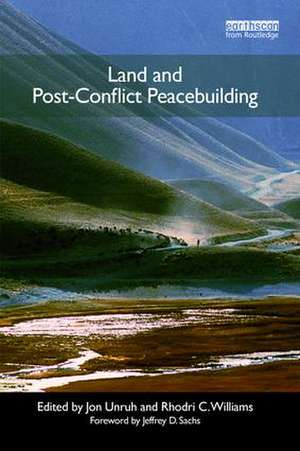 Land and Post-Conflict Peacebuilding de Jon Unruh