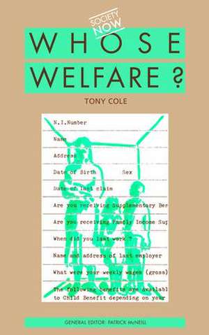 Whose Welfare de Tony Cole