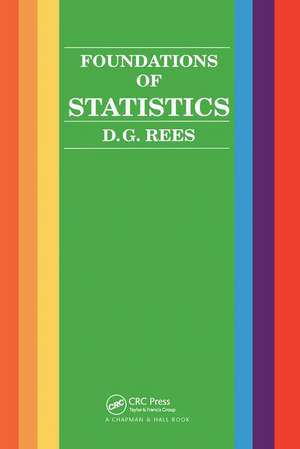 Foundations of Statistics de D. G. Rees