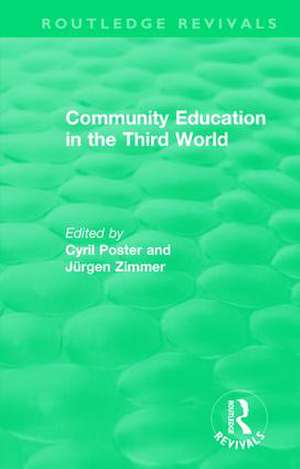 Community Education in the Third World de Cyril Poster