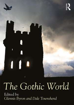 The Gothic World de Glennis Byron