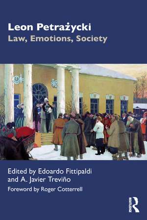 Leon Petrażycki: Law, Emotions, Society de Edoardo Fittipaldi