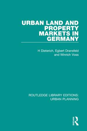 Urban Land and Property Markets in Germany de H Dieterich